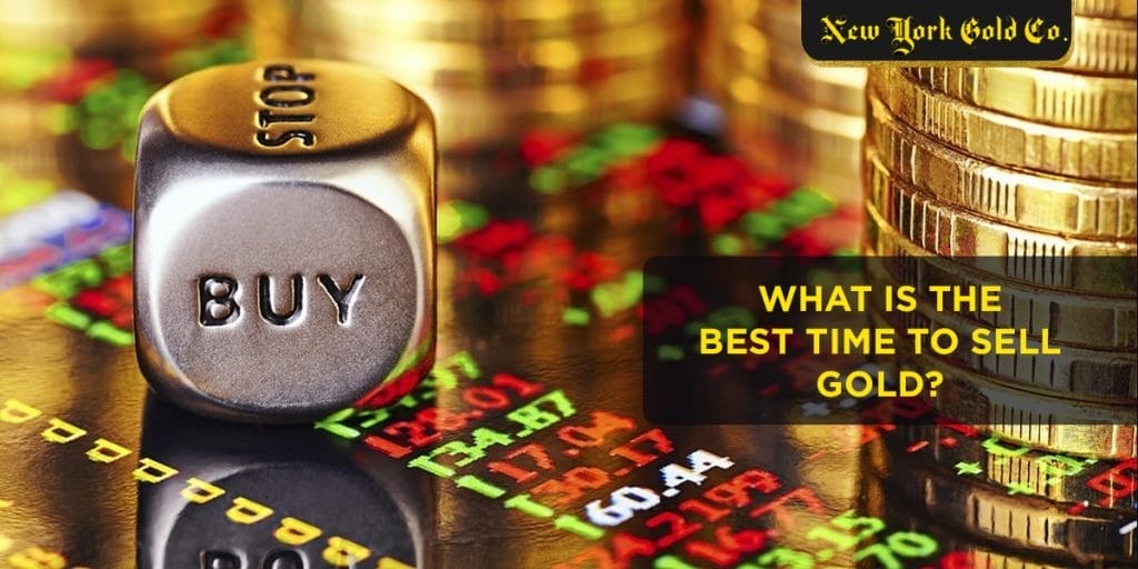 NYG What is the Best Time to Sell Gold Blog 1200 x 600 1